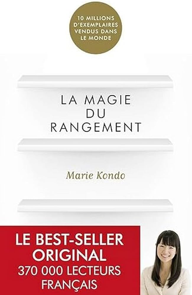 La magie du rangement